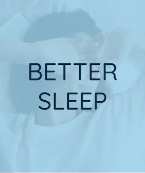 Better Sleep
