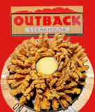 Bloomin’ Onion (Outback Steakhouse)