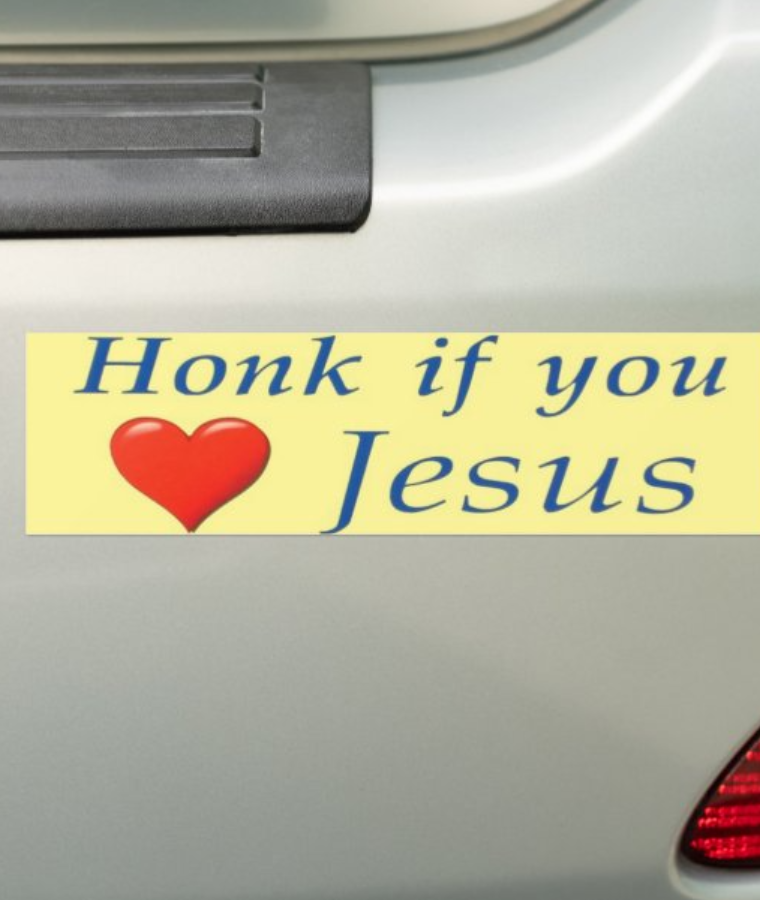 Honk If You Love Jesus