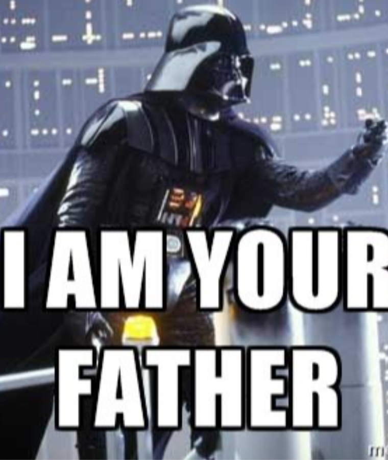 "I Am Your Father" (Empire Strikes Back)