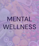 Mental Wellness