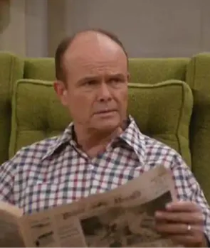 Red Forman (That ’70s Show)