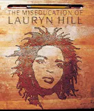 The Miseducation of Lauryn Hill