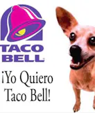 “Yo Quiero Taco Bell”