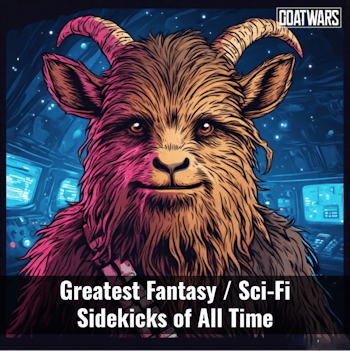 Fantasy / Sci-Fi Sidekicks