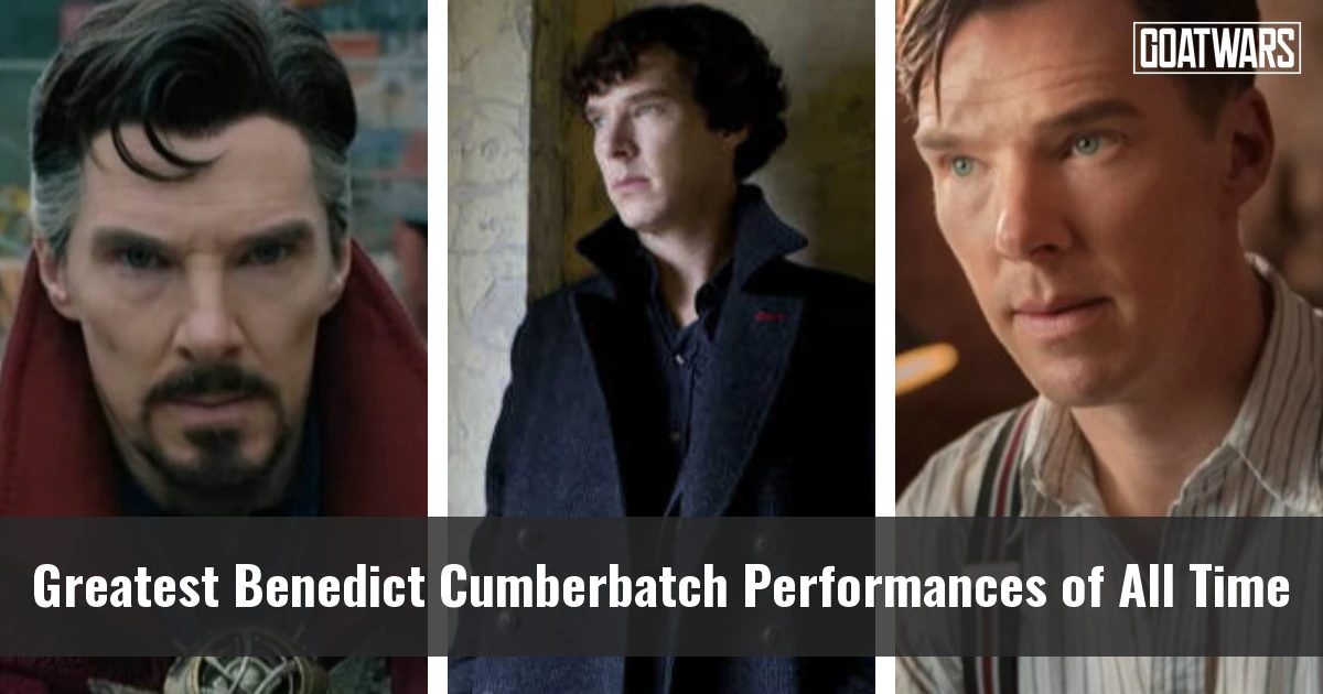 Benedict Cumberbatch Performances