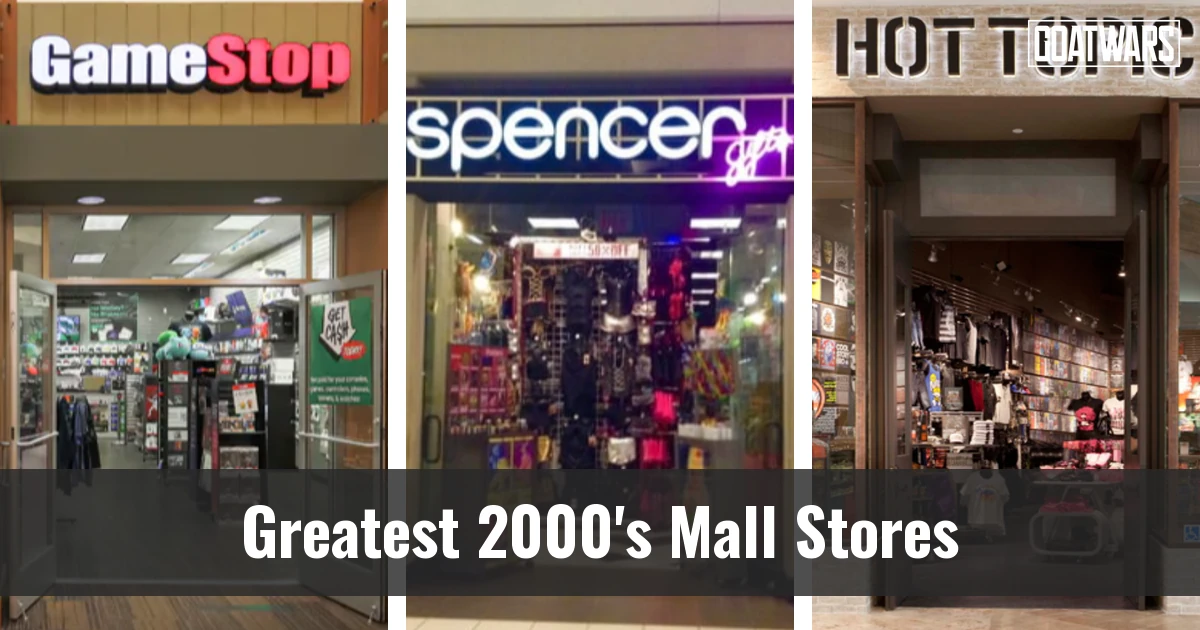 2000's Mall Stores
