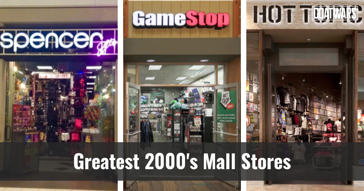 2000's Mall Stores