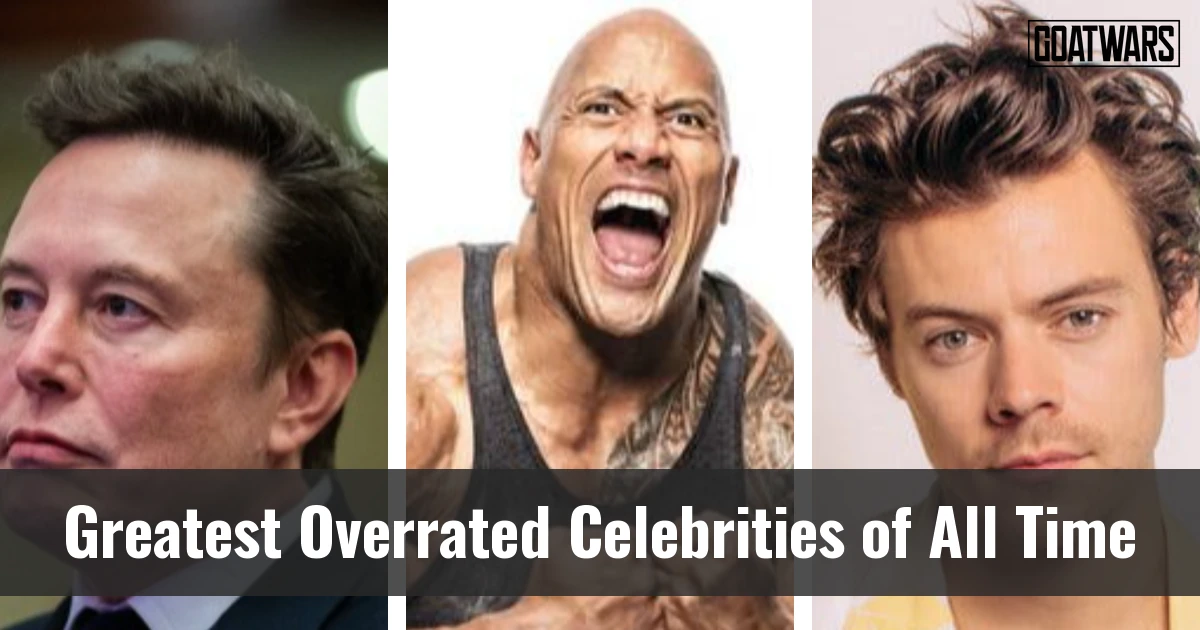 Overrated Celebrities