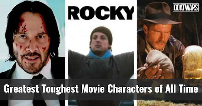 Toughest Movie Characters