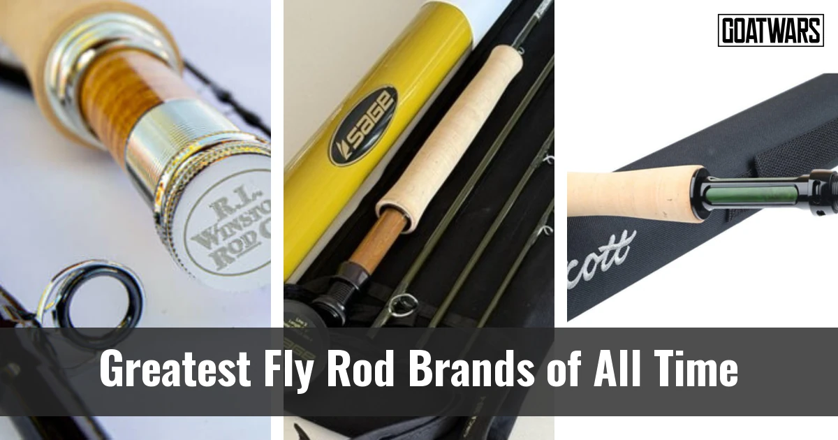 Fly Rod Brands