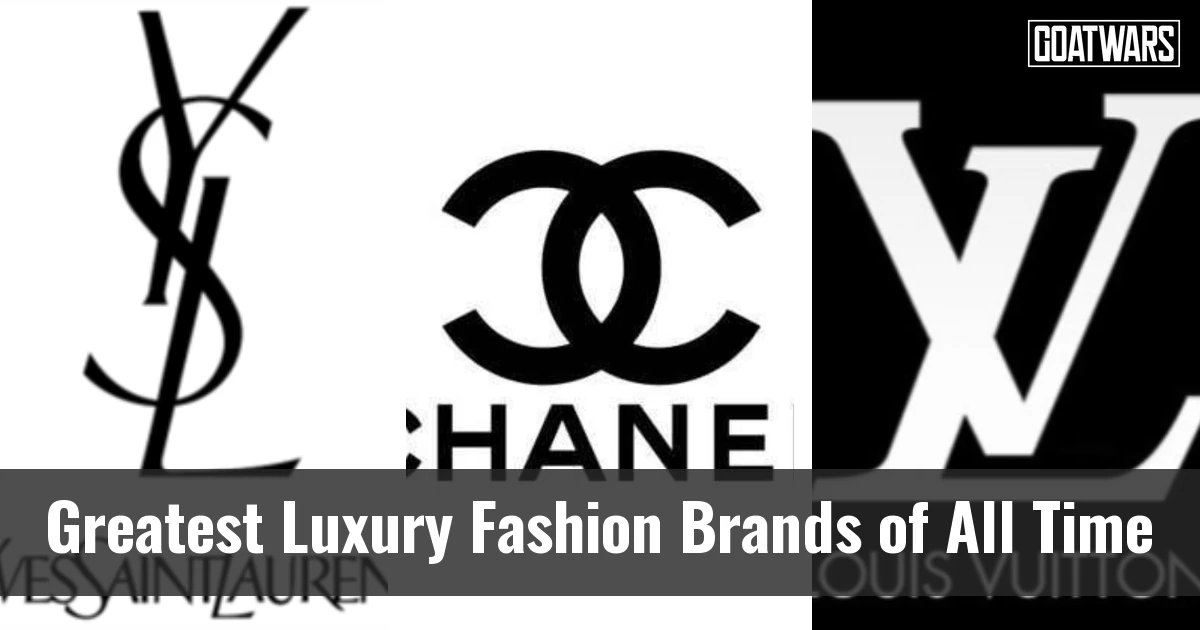 Luxury Fashion Brands