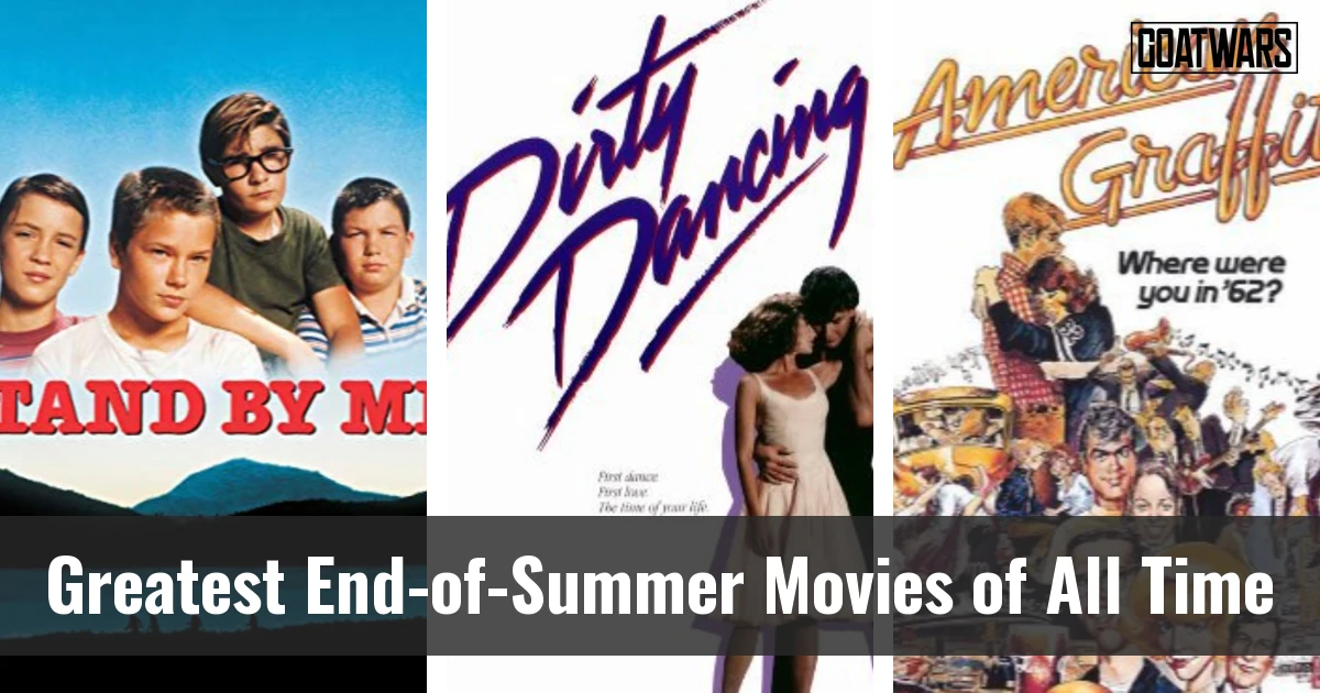 End-of-Summer Movies