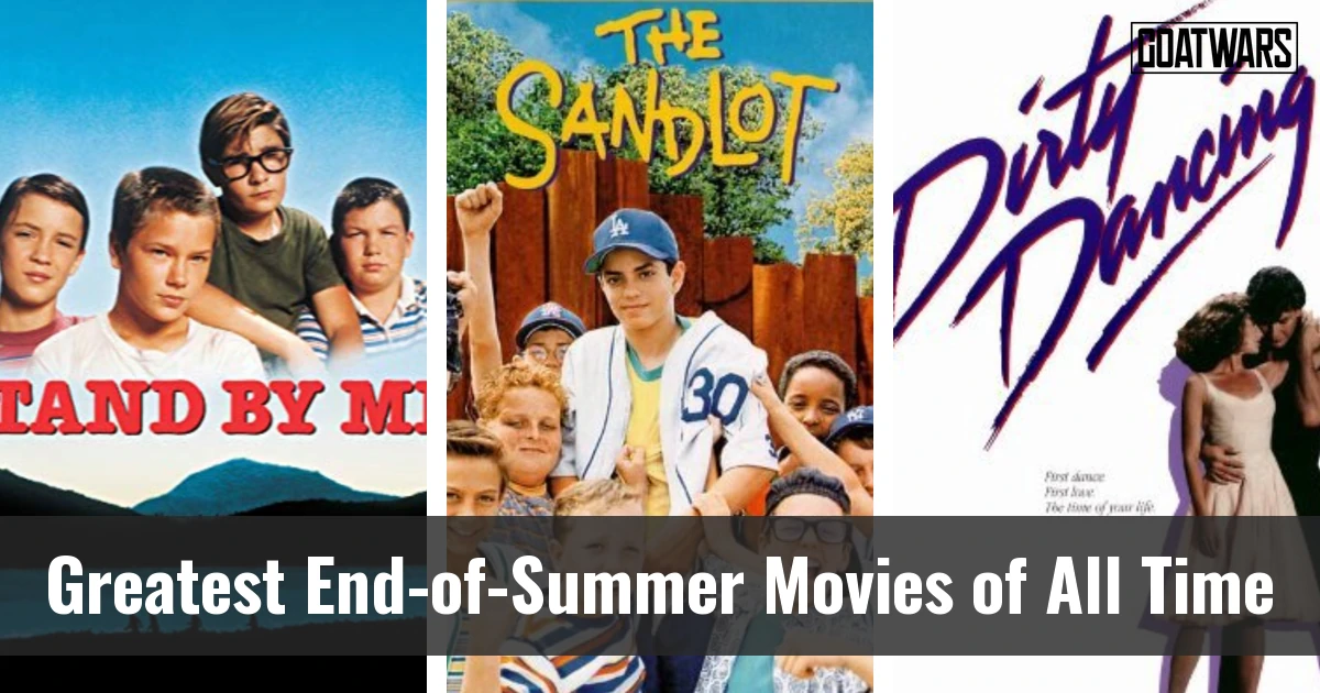 End-of-Summer Movies