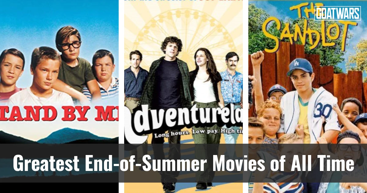 End-of-Summer Movies