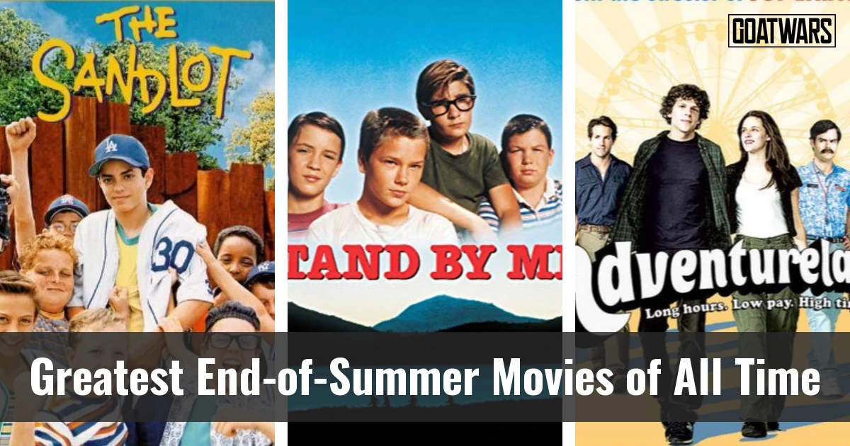End-of-Summer Movies