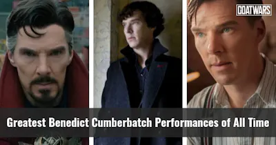Benedict Cumberbatch Performances