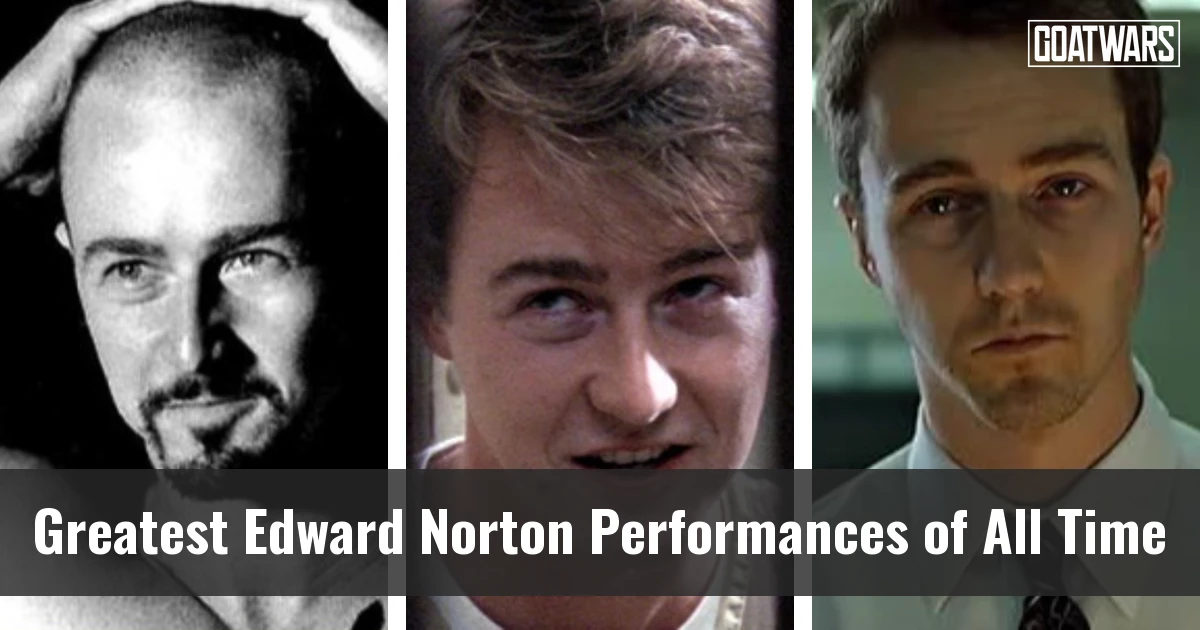 Edward Norton Performances