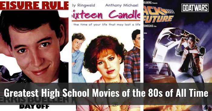 High School Movies of the 80s