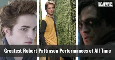 Robert Pattinson Performances