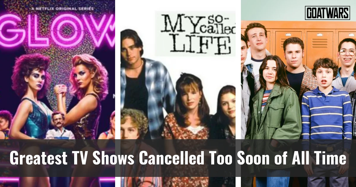 TV Shows Cancelled Too Soon